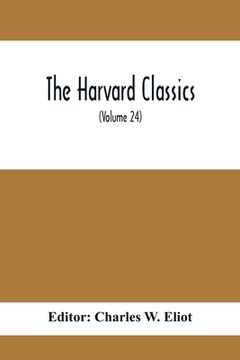 portada The Harvard Classics; Edmund Burke On Taste On The Sublime And Beautiful Reflections On The French Revolution A Letter To A Noble Lord (Volume 24) (en Inglés)