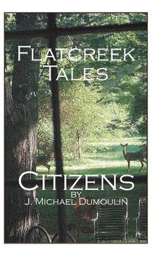portada Flatcreek Tales: Citizens (en Inglés)