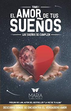 portada El Amor de tus Sueños: Los Sueños se Cumplen (in Spanish)