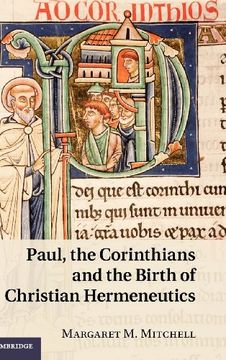 portada Paul, the Corinthians and the Birth of Christian Hermeneutics (in English)