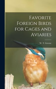 portada Favorite Foreign Birds for Cages and Aviaries (in English)