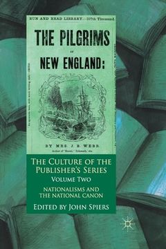 portada The Culture of the Publisher's Series, Volume 2: Nationalisms and the National Canon (en Inglés)