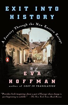 portada Exit Into History: A Journey Through the new Eastern Europe (en Inglés)