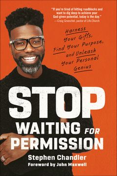 portada Stop Waiting for Permission: Harness Your Gifts, Find Your Purpose, and Unleash Your Personal Genius (en Inglés)