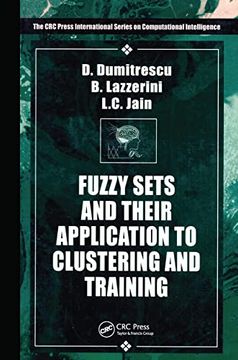 portada Fuzzy Sets & Their Application to Clustering & Training (en Inglés)