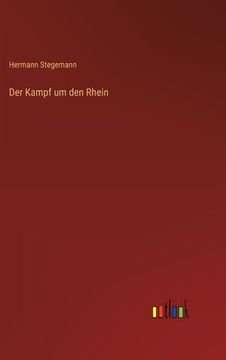 portada Der Kampf um den Rhein (en Alemán)