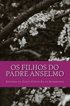 portada Os Filhos do Padre Anselmo (en Portugués)