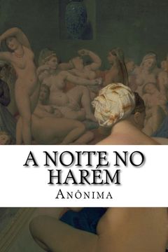 portada A Noite no Harém: Um Clássico do Erotismo Vitoriano (en Portugués)