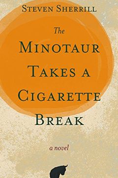 portada The Minotaur Takes a Cigarette Break