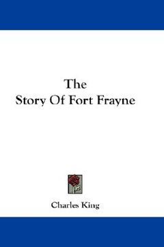 portada the story of fort frayne (en Inglés)