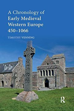 portada A Chronology of Early Medieval Western Europe: 4501066 (en Inglés)