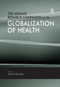 portada The Ashgate Research Companion to the Globalization of Health (in English)