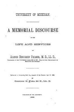 portada A Memorial Discourse on the Life and Services of Alonzo Benjamin Palmer (en Inglés)
