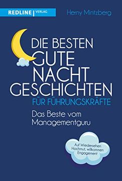 portada Die Besten Gute-Nacht-Geschichten für Führungskräfte: Das Beste vom Managementguru (en Alemán)