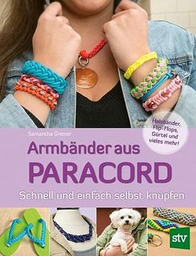 portada Armbänder aus Paracord: Schnell und Einfach Selbst Flechten (en Alemán)