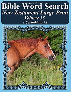 portada Bible Word Search New Testament Large Print Volume 35: 1 Corinthians #2 (Bible Word Search Books For Adults Horse Lover's Edition)