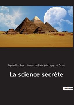 portada La science secrète (in French)