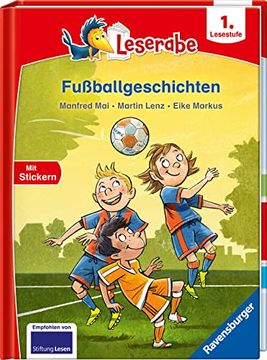 portada Fuã Ballgeschichten - Leserabe 1. Klasse - Erstlesebuch Fã¼R Kinder ab 6 Jahren (en Alemán)