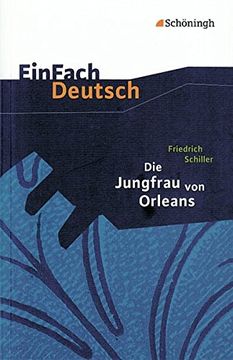 portada Einfach Deutsch - Textausgaben: Die Jungfrau von Orleans: Gymnasiale Oberstufe (in German)