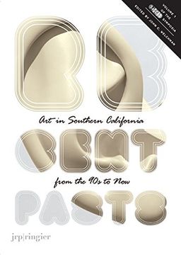 portada Recent Pasts, art in Southern California From the 1990S to now (Anthologies et Théories de L'art) (en Inglés)
