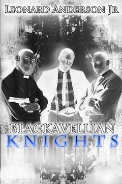 portada The Blackavellian Knights Part One Limited Edition (en Inglés)