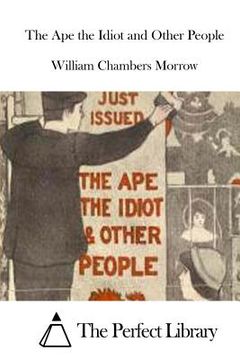 portada The Ape the Idiot and Other People