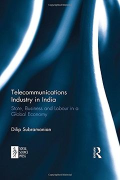 portada Telecommunications Industry in India: State, Business and Labour in a Global Economy