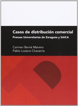 portada Casos de distribución comercial. Prensas Universitarias de Zaragoza y SAICA (in Spanish)
