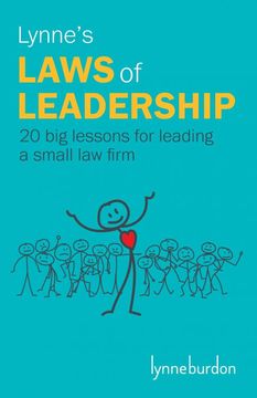 portada Lynne's Laws of Leadership: 20 big Lessons for Leading a Small law Firm (in English)