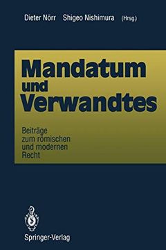 portada Mandatum und Verwandtes: Beiträge zum Römischen und Modernen Recht (in German)