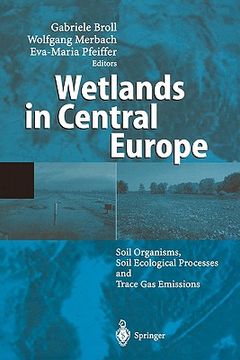 portada wetlands in central europe: soil organisms, soil ecological processes and trace gas emissions