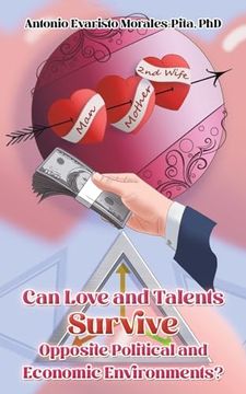 portada Can Love and Talents Survive Opposite Political and Economic Environments? (en Inglés)