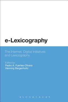 portada E-Lexicography: The Internet, Digital Initiatives and Lexicography (en Inglés)