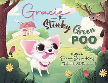 portada Gracie and the Stinky Green poo (in English)