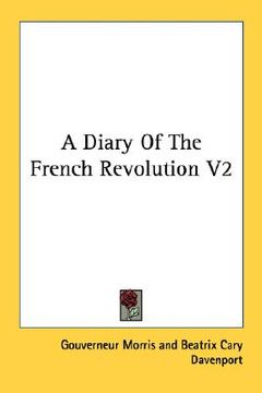 portada a diary of the french revolution v2 (en Inglés)