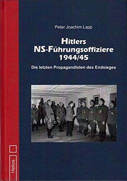 portada Hitlers Ns-Führungsoffiziere 1944/45 (en Alemán)
