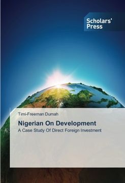 portada Nigerian On Development: A Case Study Of Direct Foreign Investment