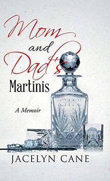 portada Mom and Dad's Martinis: A Memoir (en Inglés)