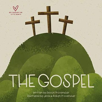 portada The Gospel (Big Theology for Little Hearts) (en Inglés)