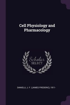 portada Cell Physiology and Pharmacology (en Inglés)