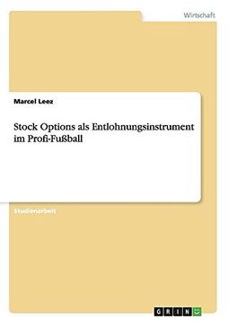 portada Stock Options als Entlohnungsinstrument im Profi-Fußball