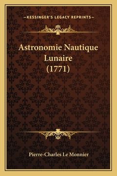 portada Astronomie Nautique Lunaire (1771) (en Francés)