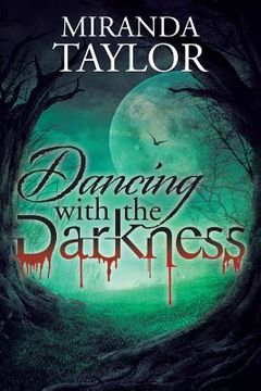 portada Dancing with the Darkness (en Inglés)