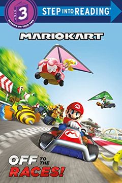 portada Off to the Races (Nintendo Mario Kart) (Step Into Reading) (in English)