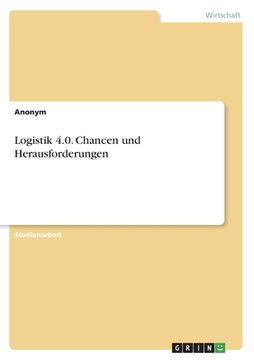 portada Logistik 4.0. Chancen und Herausforderungen (en Alemán)