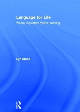 portada Language for Life: Where Linguistics Meets Teaching
