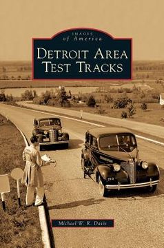 portada Detroit Area Test Tracks (in English)