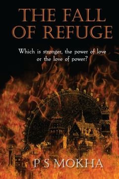 portada The Fall of Refuge: Which is stronger: the power of love, or the love of power? (The Last Sanctuary) (Volume 2)