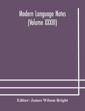 portada Modern language notes (Volume XXXIII)