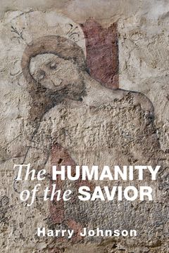 portada The Humanity of the Savior (en Inglés)